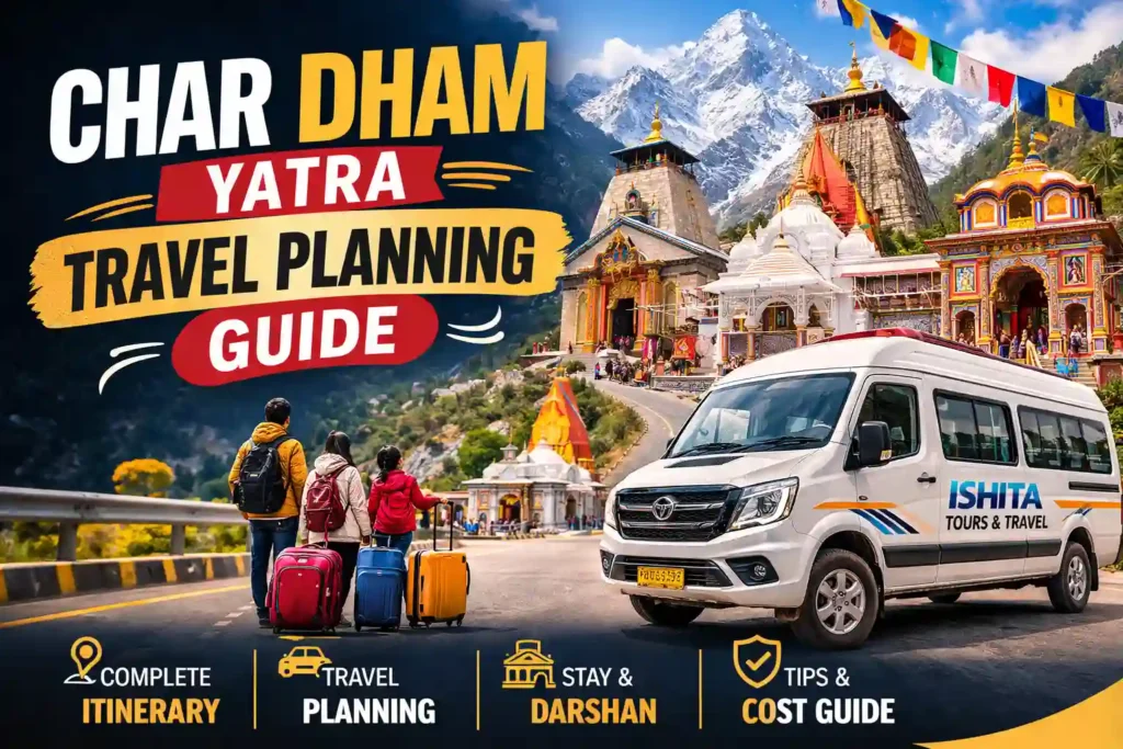 Char Dham Yatra travel planning guide